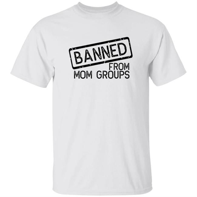 Still She Smiles Banned From Mom Group Hoodie Still She Smiles Banned From Mom Group Hoodie