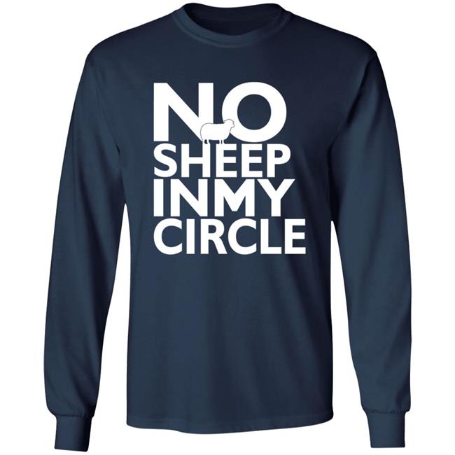 No Sheep In My Circle T Shirt Hi-Rez This Is A War No Sheep In My Circle T Shirt Hi-Rez This Is A War