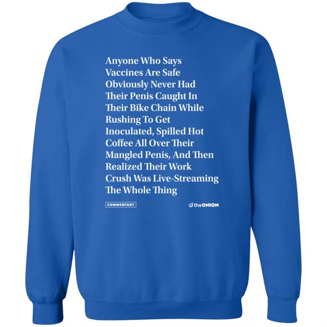 The Onion Store Anyone Who Says Vaccines Headline T Shirt GenNuisance0 The Onion Store Anyone Who Says Vaccines Headline T Shirt GenNuisance0