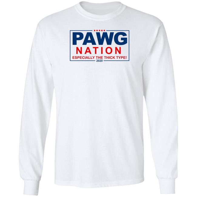 Pawg Nation Especially The Thick Type Shirt Stopitg Pawg Nation Especially The Thick Type Shirt Stopitg