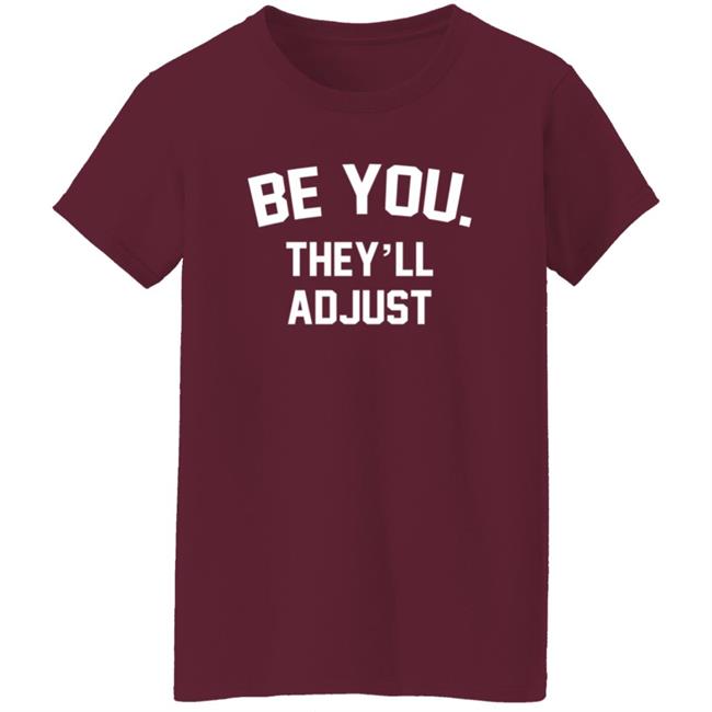 Latoya Green Be You They'll Adjust Hoodie Latoya Green Be You They'll Adjust Hoodie