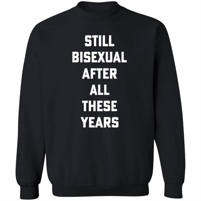 Hello Merch Still Bisexual After All These Years T Shirt Hugscactuses Hello Merch Still Bisexual After All These Years T Shirt Hugscactuses
