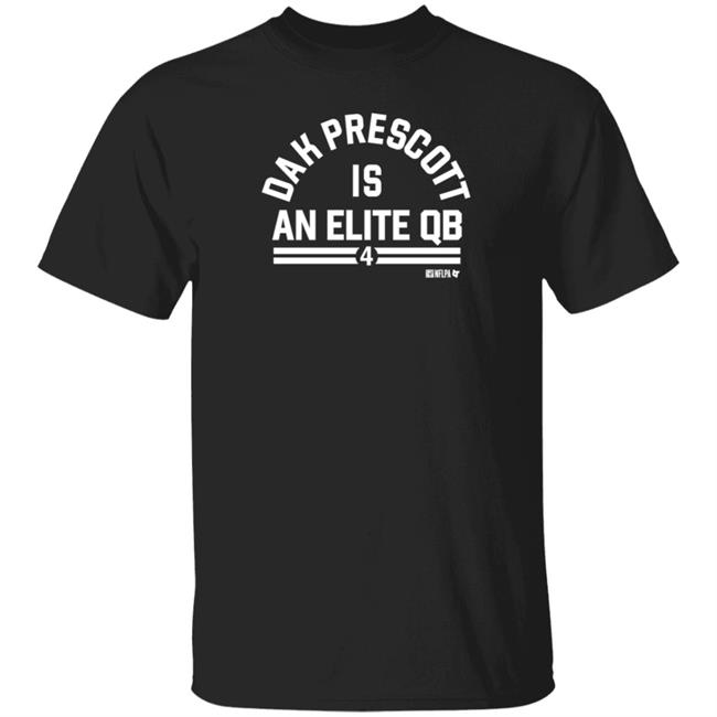BreakingT Dak Prescott Is An Elite Qb Shirt Blogging The Boys BreakingT Dak Prescott Is An Elite Qb Shirt Blogging The Boys