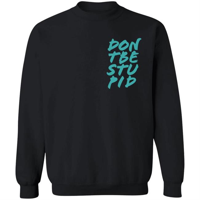 Philip Defranco Merch Don't Be Stupid Shirt Philip Defranco Merch Don't Be Stupid Shirt