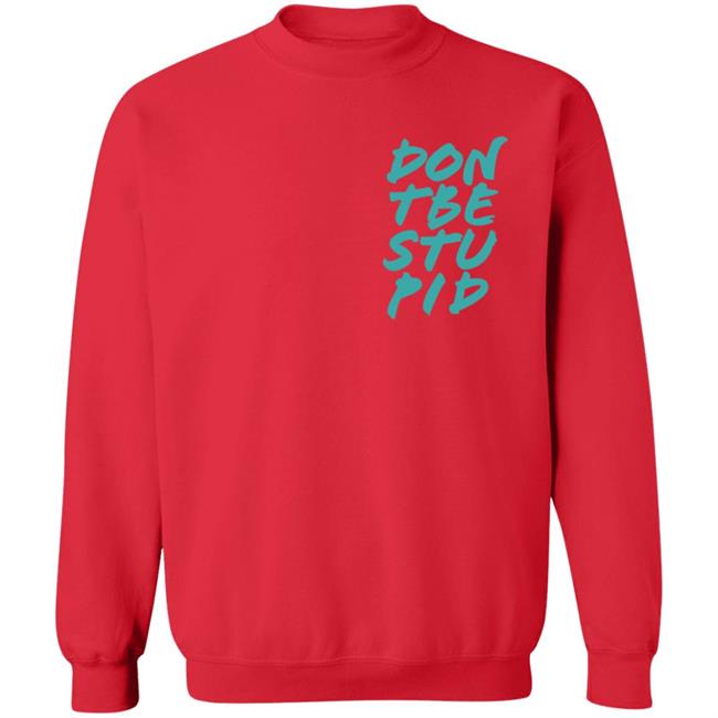 Philip Defranco Merch Don't Be Stupid Shirt Philip Defranco Merch Don't Be Stupid Shirt