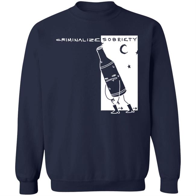 The Coofunist Criminalize Sobriety T Shirt The Dick Show The Coofunist Criminalize Sobriety T Shirt The Dick Show