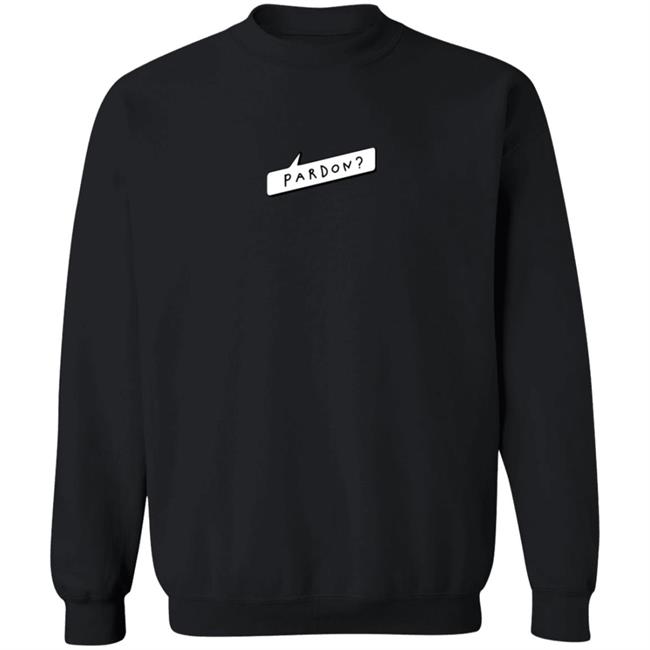 Kurtis Conner Merch Pardon Sweatshirt Kurtis Conner Merch Pardon Sweatshirt