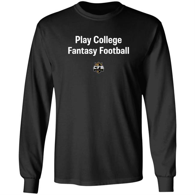 CFBDynasty The Jared Play College Fantasy Football Long Sleeve T Shirt