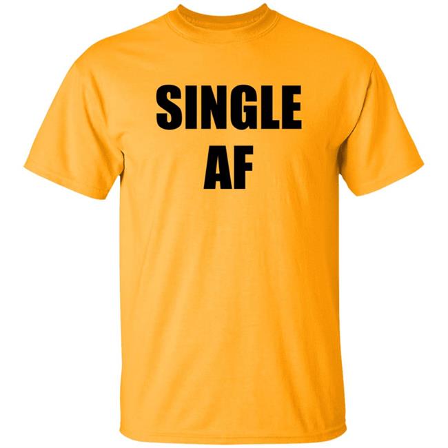 Izzat El Khawaja Single Af Proudly Shirt