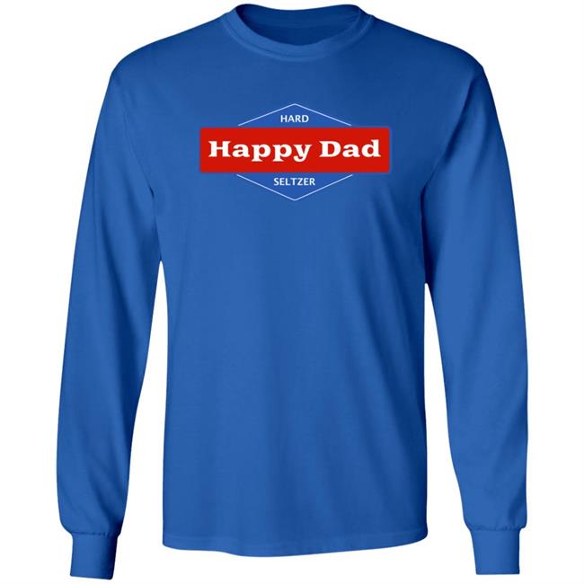 Happy Dad Merch Happy Dad Hoodie Happy Dad Merch Happy Dad Hoodie