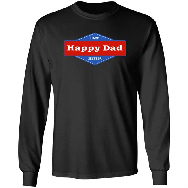 Happy Dad Merch Happy Dad Hoodie Happy Dad Merch Happy Dad Hoodie