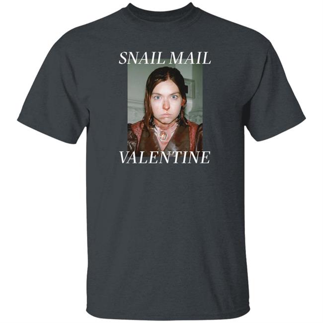 Kung Fu Merch Snail Mail Valentine Shirt Kung Fu Merch Snail Mail Valentine Shirt