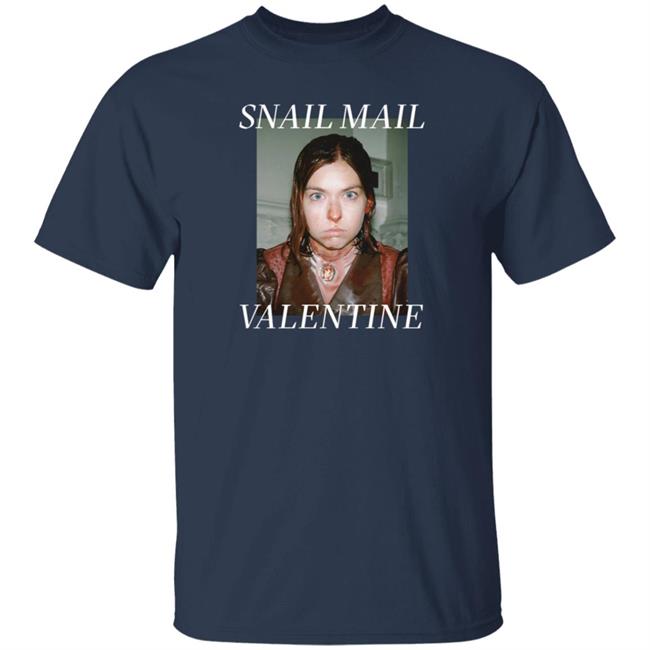 Kung Fu Merch Snail Mail Valentine Shirt Kung Fu Merch Snail Mail Valentine Shirt