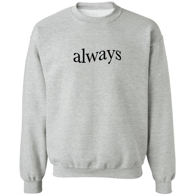 Keshimusic Merch Always T Shirt Keshimusic Merch Always T Shirt