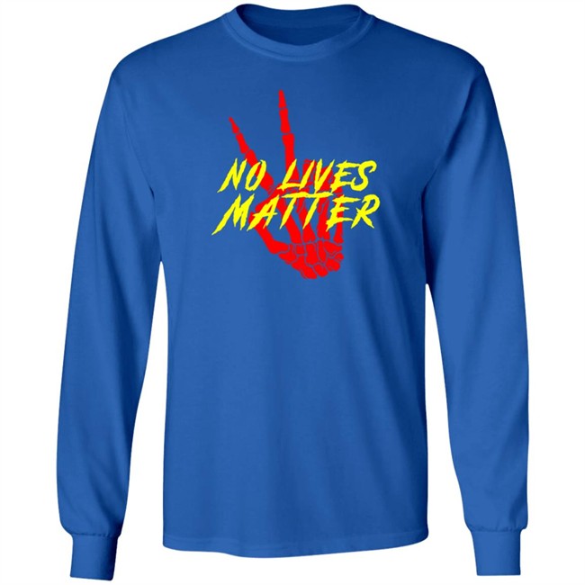 No Lives Matter Peace Out Tee Shirt No Lives Matter Peace Out Tee Shirt