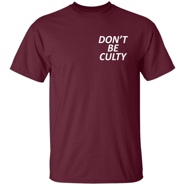 Leah Remini's Don't Be Culty T Shirt Leah Remini's Don't Be Culty T Shirt