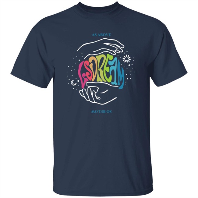 Lsdream Merch As Above So Below Tee Shirt Lsdream Merch As Above So Below Tee Shirt