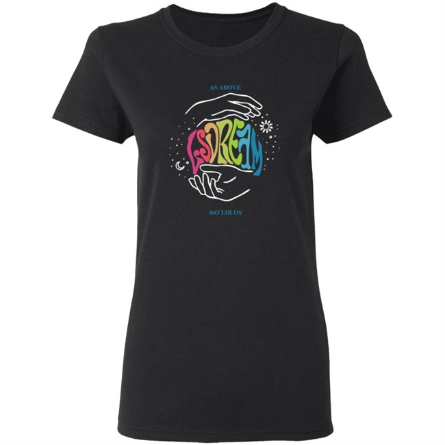 Lsdream Merch As Above So Below Tee Shirt Lsdream Merch As Above So Below Tee Shirt