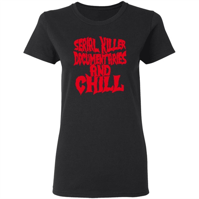 Wicked Clothes Serial Killer Documentaries Shirt Wicked Clothes Serial Killer Documentaries Shirt