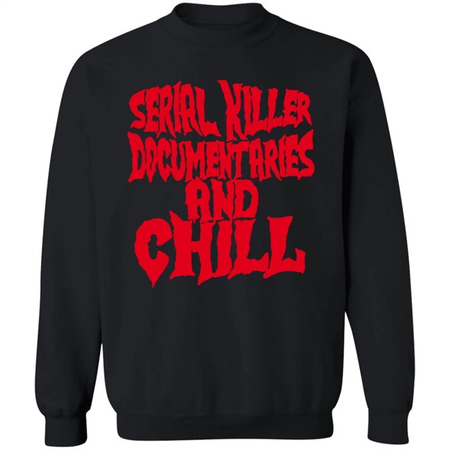 Wicked Clothes Serial Killer Documentaries Shirt Wicked Clothes Serial Killer Documentaries Shirt
