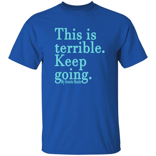 Mfm Merch Keep Going Unisex Tee Mfm Merch Keep Going Unisex Tee