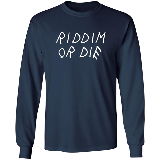 Monxx Merch Store Riddim Or Die Shirt Monxx Merch Store Riddim Or Die Shirt