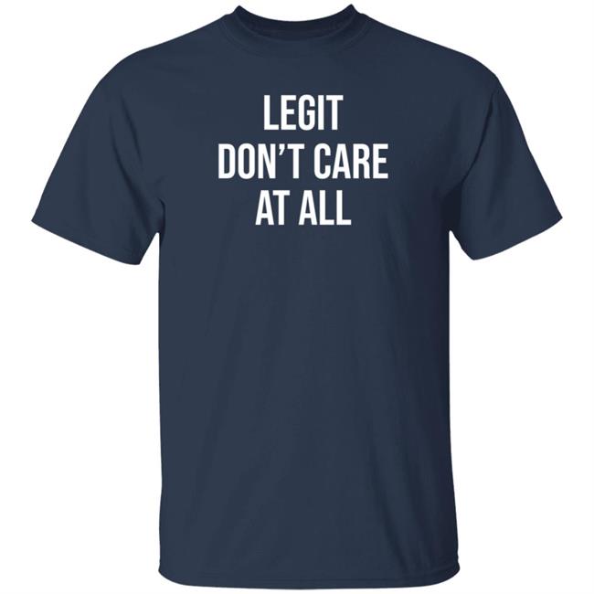 Damn Ninaaaa Legit Don't Care At All Shirt Damn Ninaaaa Legit Don't Care At All Shirt