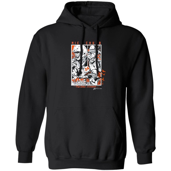 Nick Chubb Dawn Is Coming Crew Shirt Sweatshirt Hoodie Nick Chubb Dawn Is Coming Crew Shirt Sweatshirt Hoodie