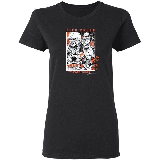 Nick Chubb Dawn Is Coming Crew Shirt Sweatshirt Hoodie Nick Chubb Dawn Is Coming Crew Shirt Sweatshirt Hoodie