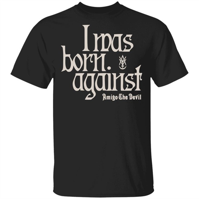 Amigo The Devil Merch Amigo The Devil Lyric Shirt
