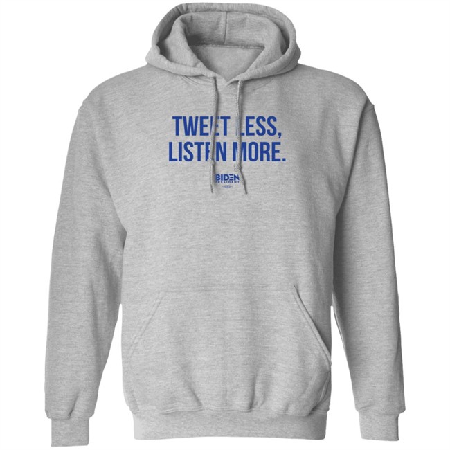 Tweet Less Listen More Shirt Tweet Less Listen More Shirt