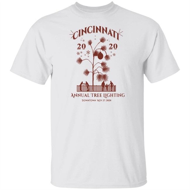 2020 Cincinnati Annual Tree Lighting T Shirt 2020 Cincinnati Annual Tree Lighting T Shirt