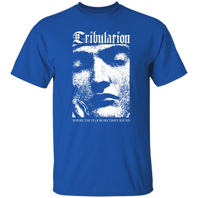 Kings Road Merch Tribulation Face Tee Shirt Kings Road Merch Tribulation Face Tee Shirt