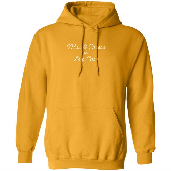 Mac And Cheese Is Self Care Tee Shirt Mac And Cheese Is Self Care Tee Shirt