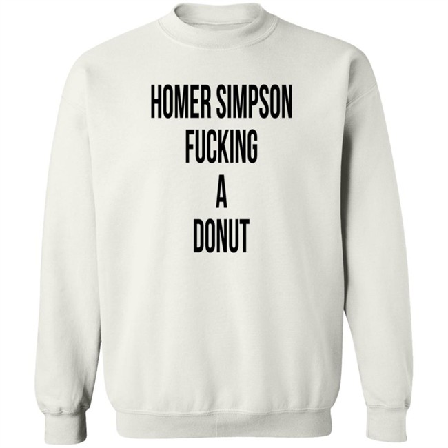 Homer Simpson Fucking A Donut Shirt Homer Simpson Fucking A Donut Shirt