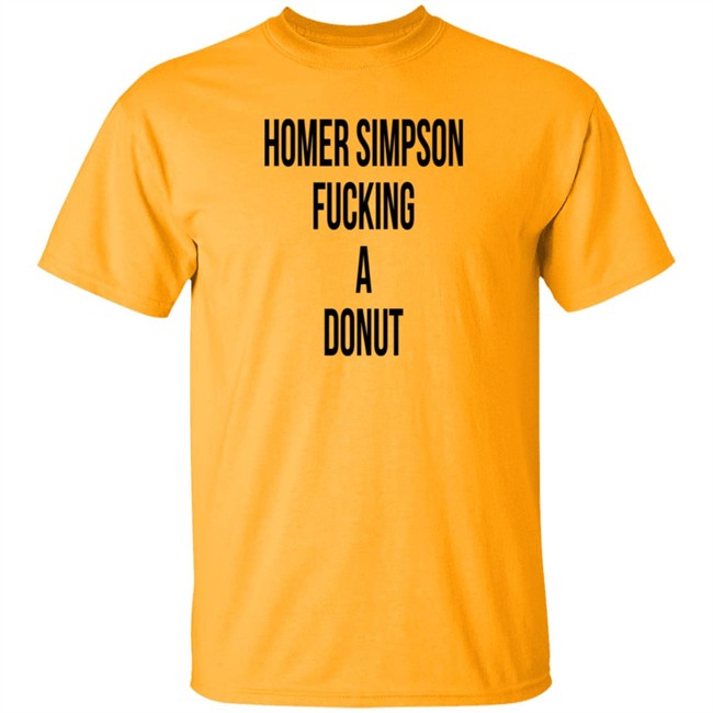 Homer Simpson Fucking A Donut Shirt Homer Simpson Fucking A Donut Shirt