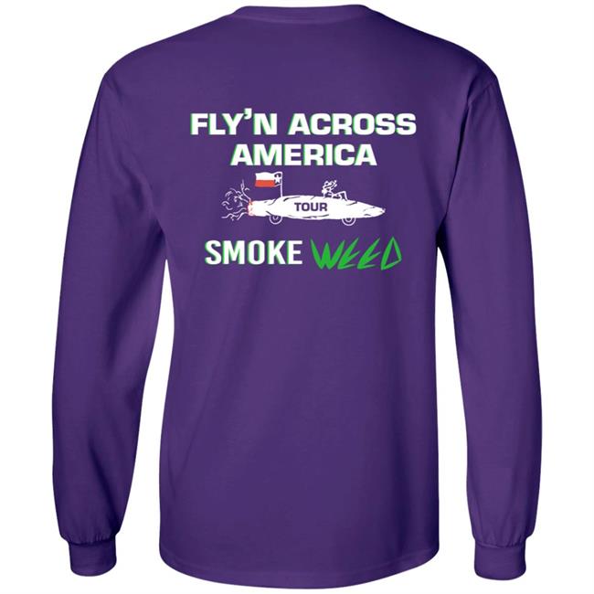 Fly'n Across America 420 T Shirt Fly'n Across America 420 T Shirt