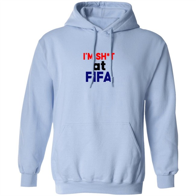 Im Shit At FIFA Shirt Im Shit At FIFA Shirt