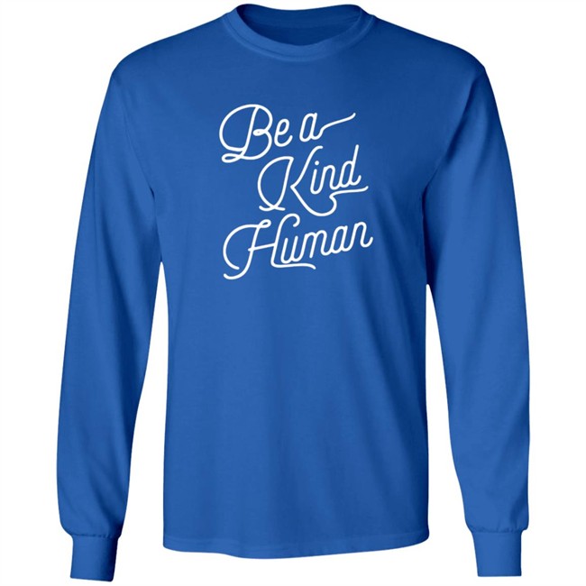 Be A Kind Human 2020 Sweatshirt Be A Kind Human 2020 Sweatshirt
