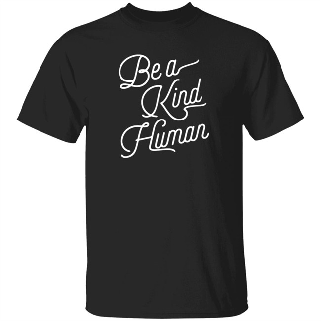 Be A Kind Human 2020 Sweatshirt Be A Kind Human 2020 Sweatshirt