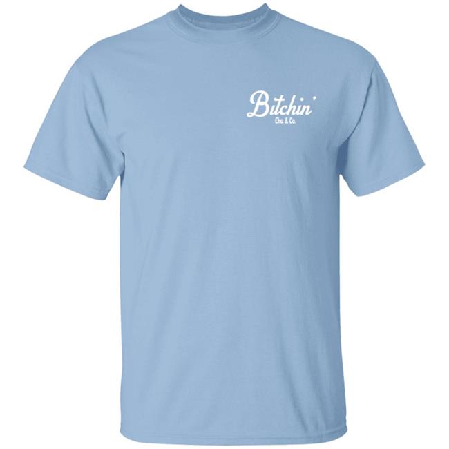 Ehuandco Merch Bitchin' Dynamite Shirt
