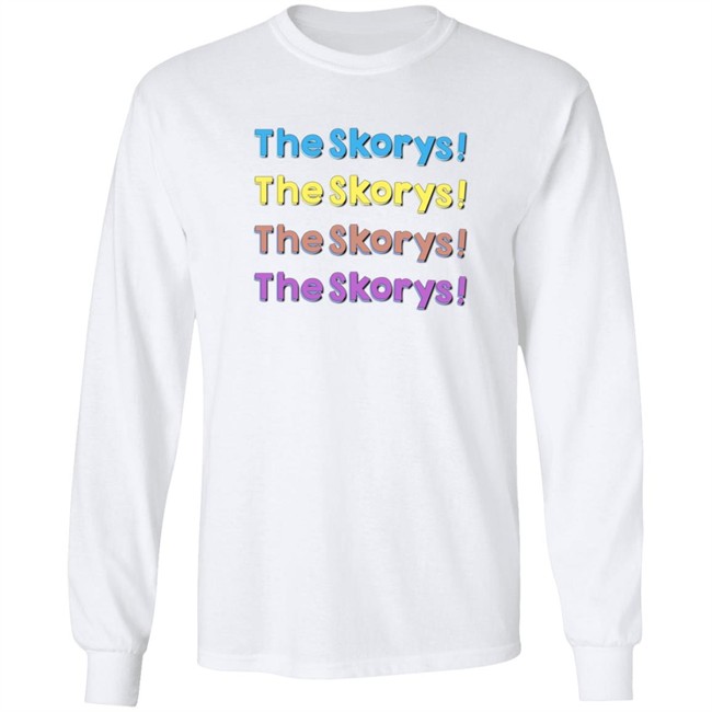 The Skorys Merch The Skorys Hoodie The Skorys Merch The Skorys Hoodie