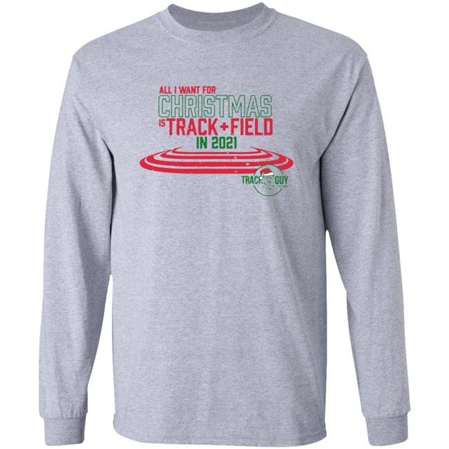 All I Want For Christmas Is Track + Field In 2021 Shirt All I Want For Christmas Is Track + Field In 2021 Shirt