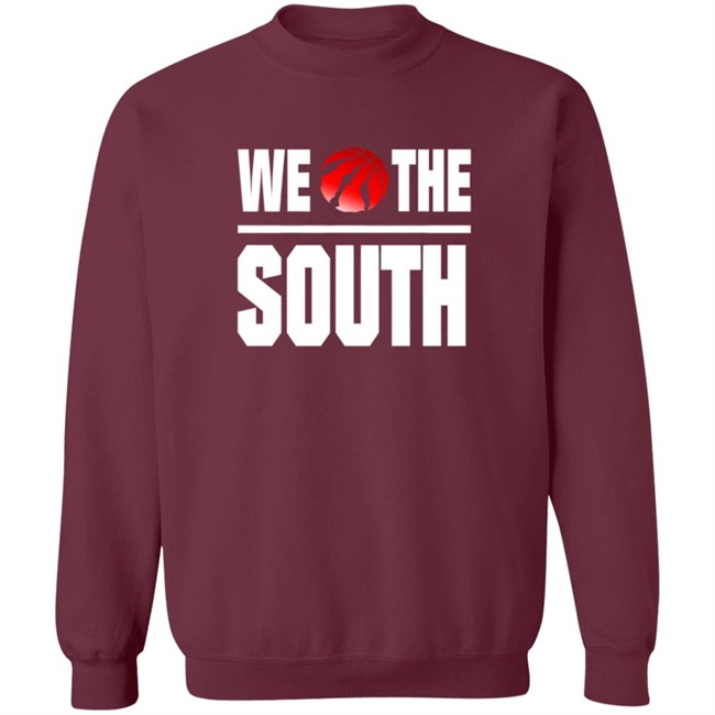 Toronto Raptors We The South Shirt Toronto Raptors We The South Shirt