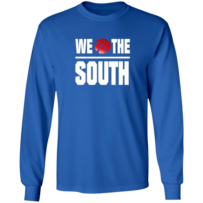 Toronto Raptors We The South Shirt Toronto Raptors We The South Shirt