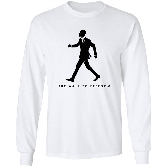 The Walk To Freedom T Shirt The Walk To Freedom T Shirt