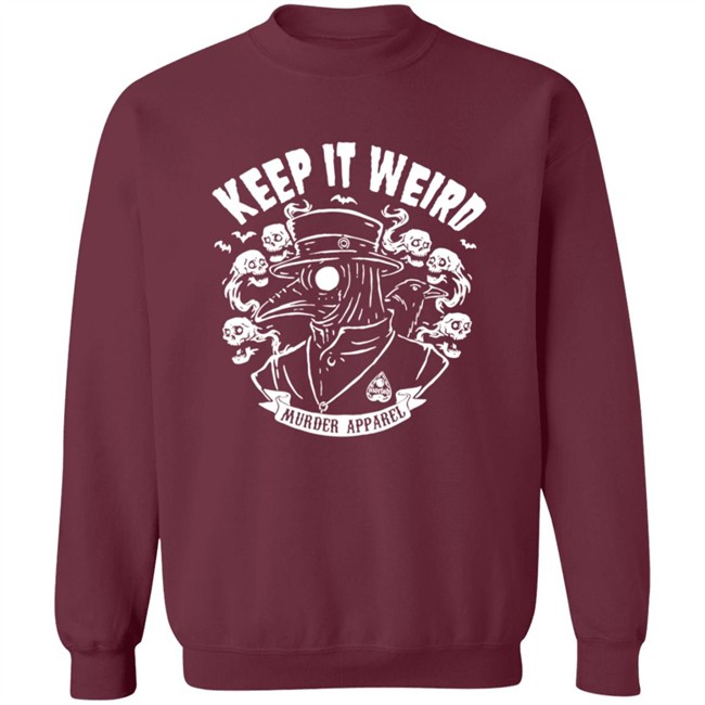 Keep It Weird Tee Shirt Keep It Weird Tee Shirt