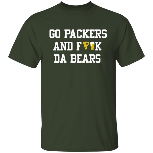 Manitowoc Minute Merch Go Packers and Fuck Da Bears Tee Shirt