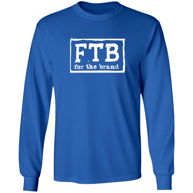 Pat McAfee Fbt For The Brand Shirt Pat McAfee Fbt For The Brand Shirt