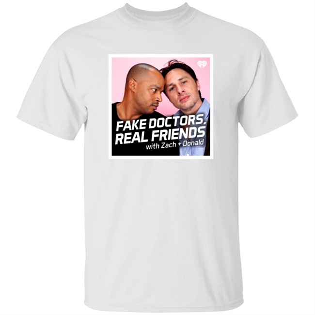 Fake Doctors Real Friends Logo Shirt